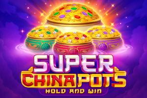 Super China Pots: Hold and Win