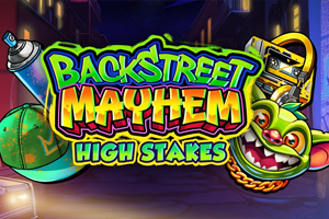 Backstreet Mayhem: High Stakes