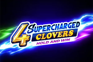 4 Supercharged Clovers: Hold and Win