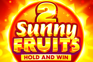 Sunny Fruits 2: Hold and Win