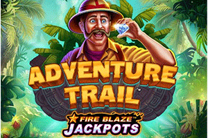 Adventure Trail-Fireblaze Jackpots