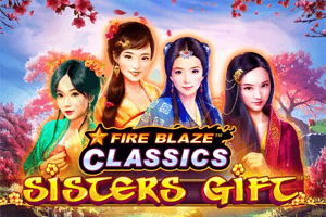 Fire Blaze Sisters Gift