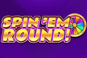 Spin 'Em Round!™