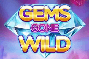 Gems Gone Wild