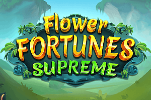 Flower Fortunes Supreme