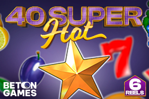 40 Super Hot 6 reels