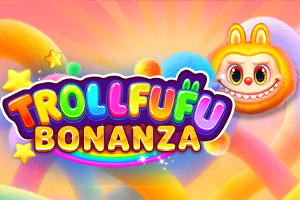 Trollfufu Bonanza