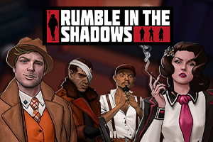 Rumble in the Shadows