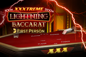 First Person XXXtreme Lightning Baccarat