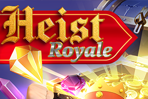 Heist Royale