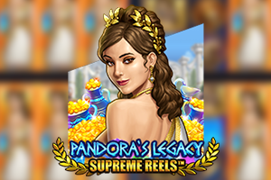 Pandora's Legacy: Supreme Reels