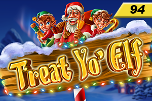 Treat Yo' Elf 94