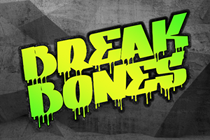 Break Bones 94%