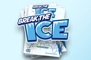 Break the Ice