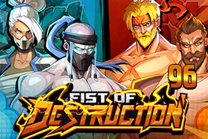 Fist Of Destruction 96%