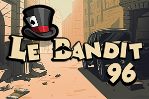 Le Bandit 96%