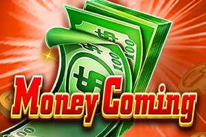 Money Coming