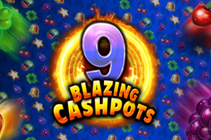 9 Blazing Cashpots