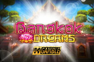 Bangkok Dreams Gamble Feature