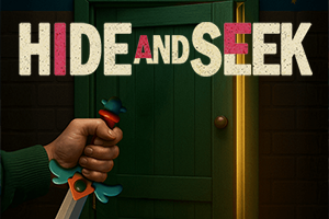 HIDE AND SEEK