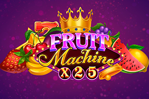Fruit Machine x25