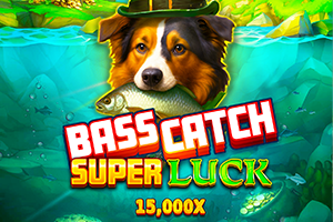 Bass Catch SUPER LUCK