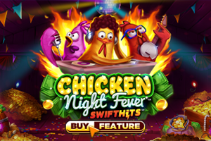 Chicken Night Fever