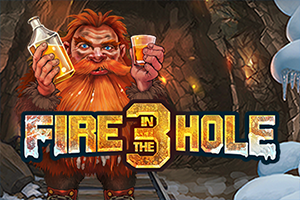 Fire in the Hole 3
