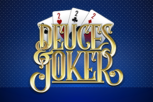 Deuces and Joker