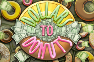 Dollars to Donuts