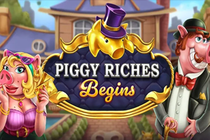 Piggy Riches Begins
