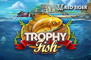 Trophy Fish