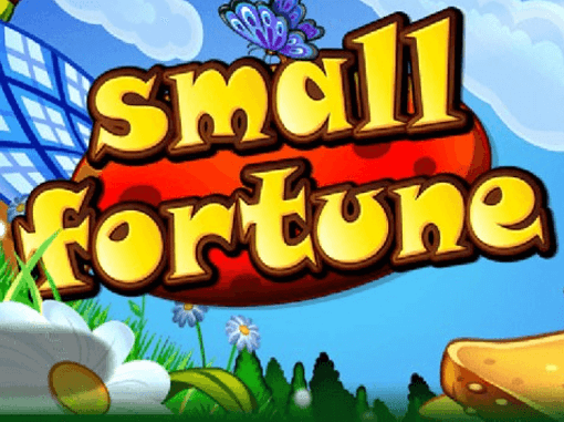 Small Fortune