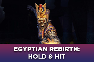 Egyptian Rebirth: Hold & Hit