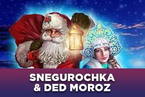 Snegurochka & Ded Moroz