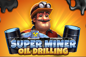 Super Miner - Oil Drilling