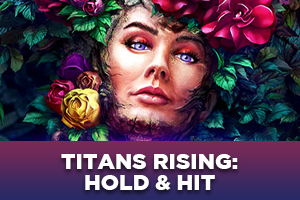 Titan's Rising: Hold & Hit