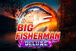 Big Fisherman Deluxe