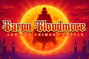 Baron Bloodmore and the Crimson Castle