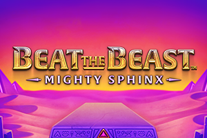 Beat the Beast: Mighty Sphinx