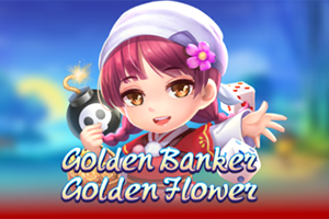 Golden Banker Golden Flower
