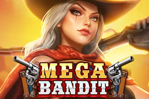 MEGA BANDIT